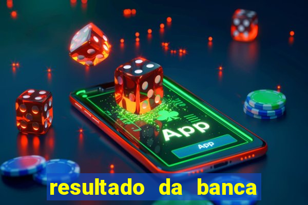 resultado da banca caminho da sorte